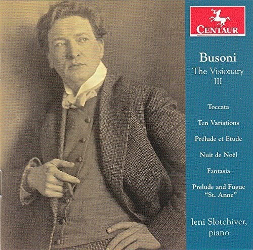 Busoni / Bach / Slotchiver - Visionary 3 [CD]