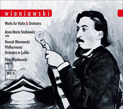 Wieniawski / Staskiewicz / Wijatkowski - Works for VLN & Orch [CD]