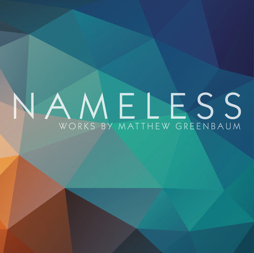 Greenbaum / Ben-Zeev / Farnum / Bishop - Nameless [CD]