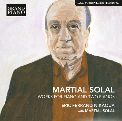 Solal / Ferrand-Nkaoua / Solal - Works for Pno & Two Pnos [CD]