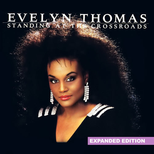 Evelyn Thomas - Standing At The Crossroads [Remastered] (Exp)
