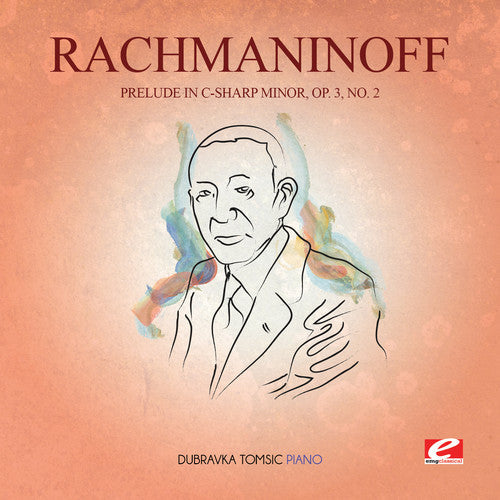 Dubravka Tomsic - Prelude in C-Sharp Min 3 Op 2 [CD]