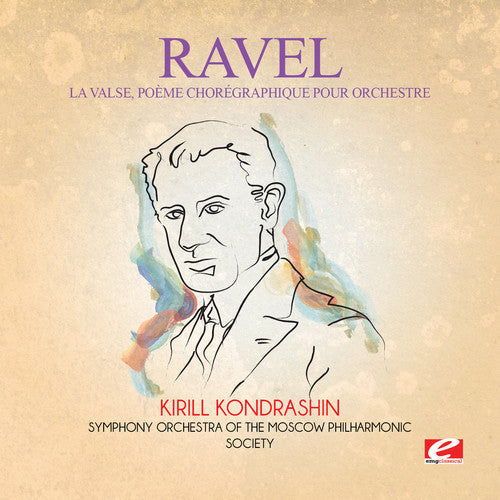 Symphony Orchestra of the Moscow Philharmonic Society - La Valse Poeme Choregraphique Orch I [CD]