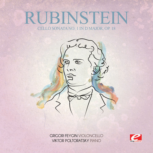Rubinstein - Cello Sonata 1 In D Major 18 [Remastered] (Ep)