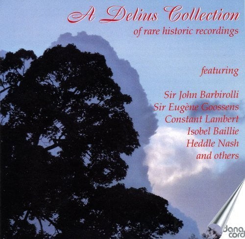 Various Artists - Delius Collection of Rare Historic Rec [CD]