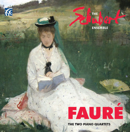 Faure / Schubert Ensemble / Blendis / Paterson - Two Piano Quartets [CD]