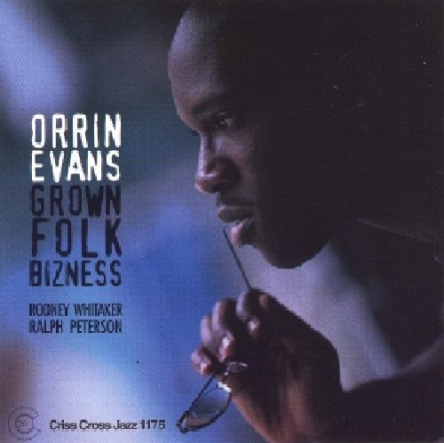 Orrin Evans - Grown Folk Bizness Music CD