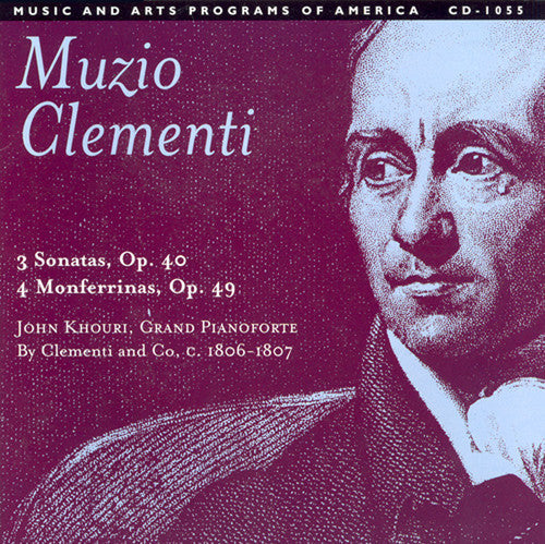 Clementi / Khouri - 3 Sonatas Op 40 / 4 Monferrinas Op 49 - Music CD