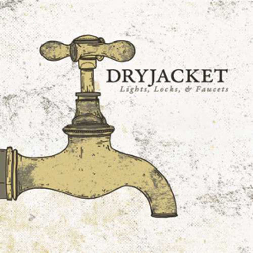 Dryjacket - Lights, Locks, & Faucets EP [Vinyl] Vinyl Record