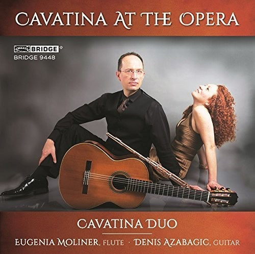 Giuliani / Cavatina Duo - Cavatina at the Opera [CD]