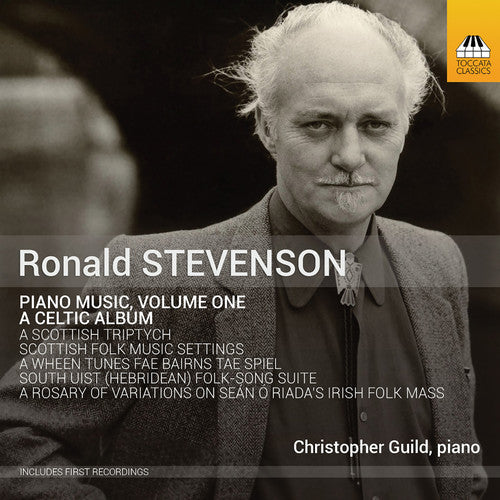 Stevenson / Christopher Guild - Piano Music 1 - a Celtic Album [CD]