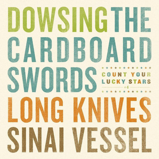 Dowsing / Cardboard Swords / Long Knives / Sinai - Cyls Split Series #4 [7" Vinyl]