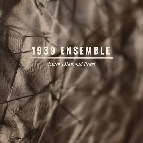 1939 Ensemble - Black Diamond Pearl - Music CD
