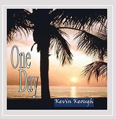 Kevin Keough - One Day [CD]