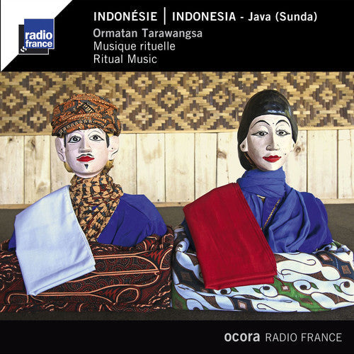 Indonesie - Indonesia / Java - Ormatan Tarawangsa - Ritual [CD]