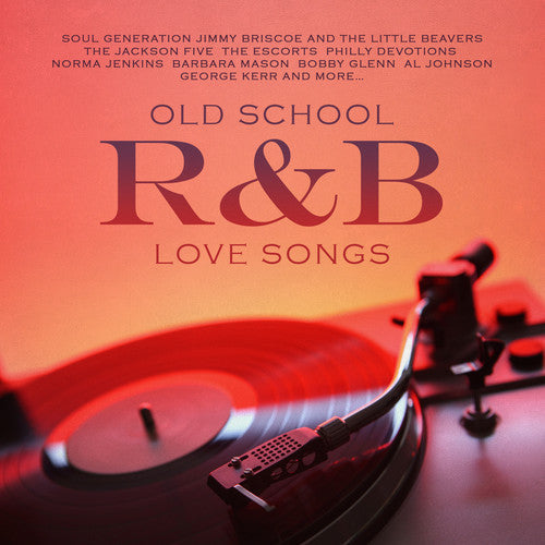 Old School R&B Love Songs - Old School R&B Love Songs [CD]