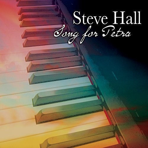 Steve Hall - Song for Petra [CD]