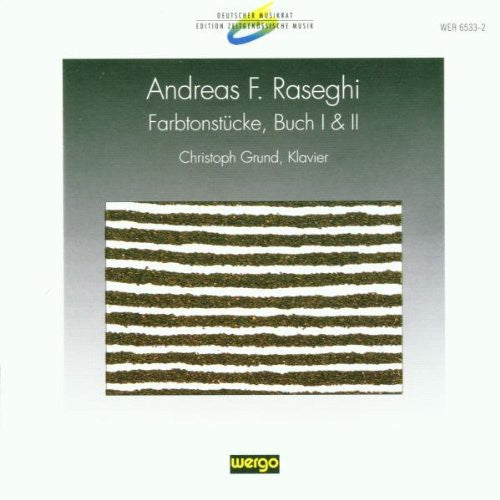 Raseghi / Grund - Farbtonstucke / Buch I & II Music CD
