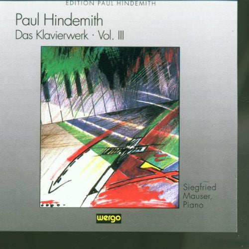 Hindemith / Mauser - Das Klavierwerk Vol III [CD]