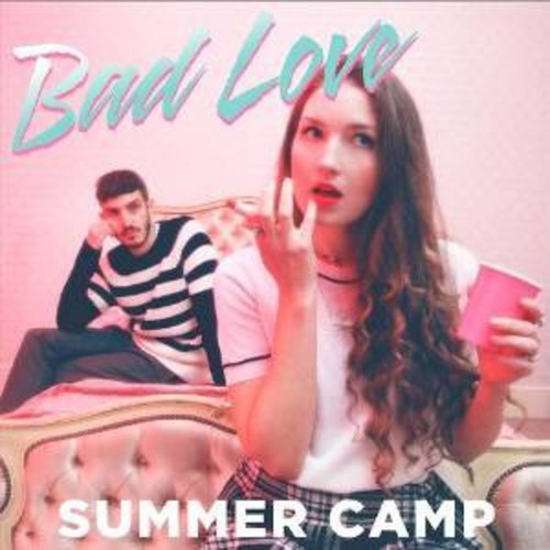 Summer Camp - Bad Love [CD]