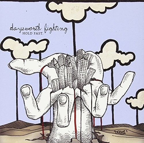Daysworth Fighting - Hold Fast Music CD
