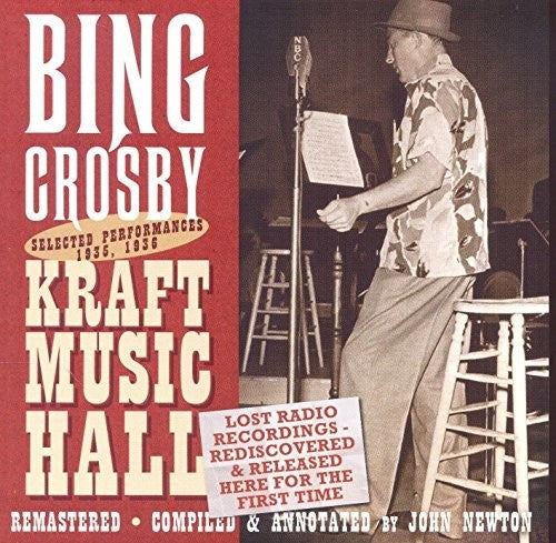 Bing Crosby - Lost Radio Recordings Released for the First Time 1935 & 1936 Kraft Music Hall Performances [CD]