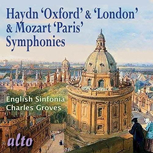 Haydn / Mozart / English Sinfonia / Charles Groves - Oxford & London Symphonies / Paris Symphony Music CD