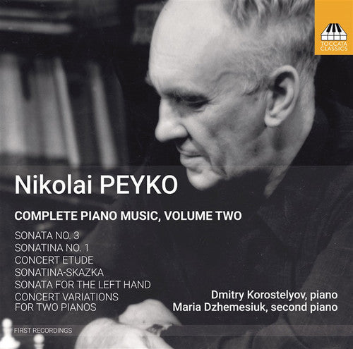 Peyko / Korostelyov / Dzhemesiuk - Complete Piano Music 2 [CD]