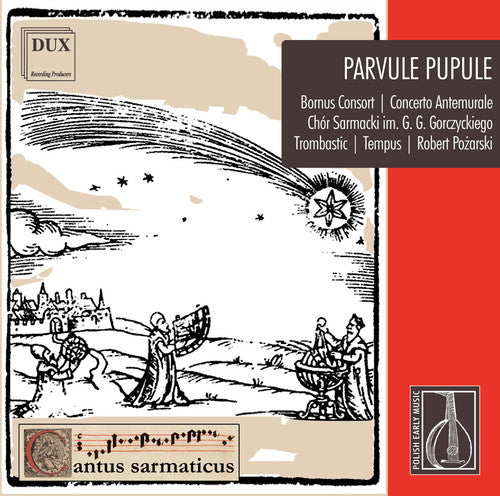 Mielczewski / Bornus Consort / Vocal Quartet - Parvule Pupule [CD]