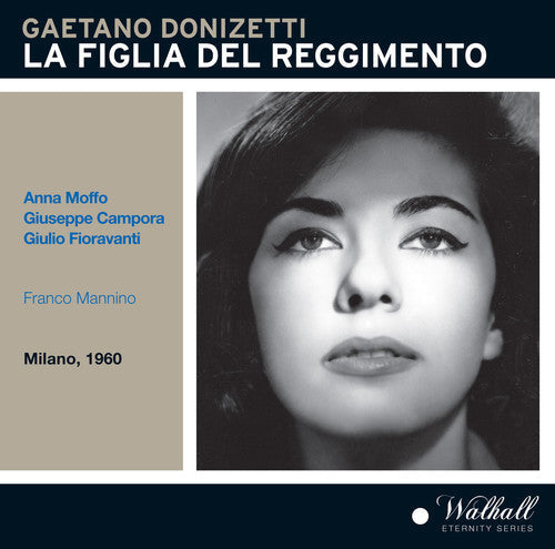 Donizetti / Moffo / Rai Symphony Orch & Chorus - La Figlia Del Regimento - Music CD
