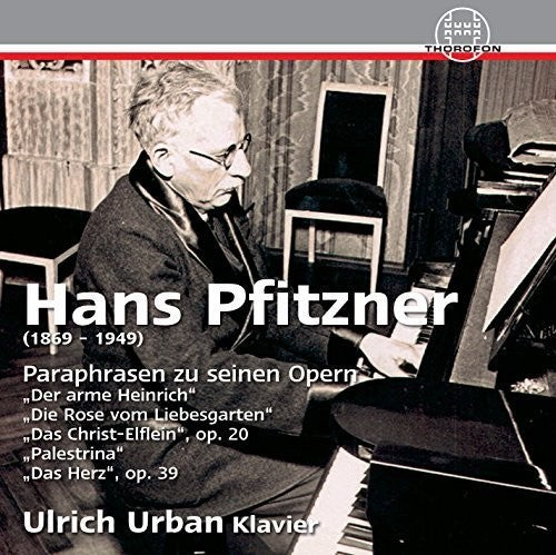 Pfitzner / Ulrich Urban - Paraphrases of His Operas [CD]