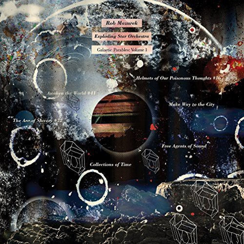 Rob Mazurek / Exploding Star Orchestra - Galctic Parables 1 [2 CD]