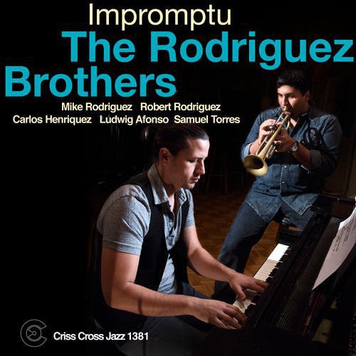 Rodriguez Brothers - Impromptu [CD]