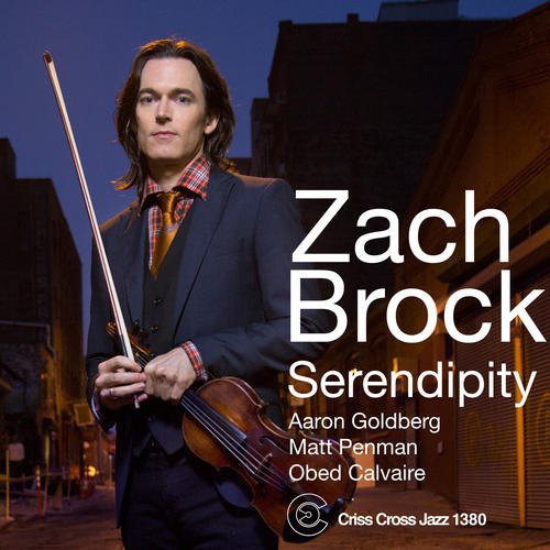 Zach Brock - Serendipity Music CD