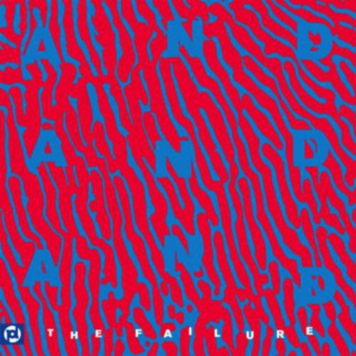 And And And - The Failure [LP] Vinyl Record