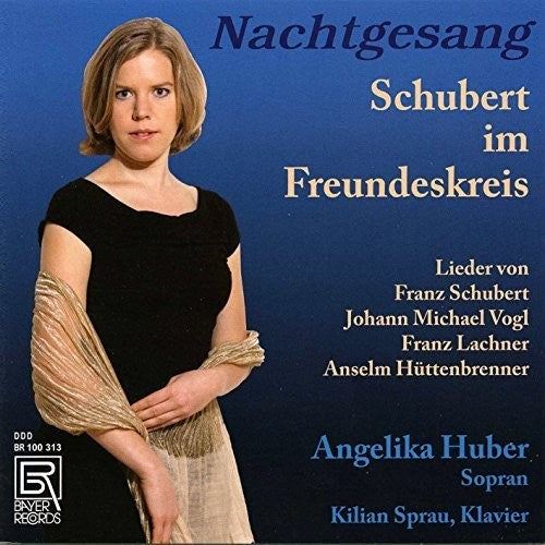 Schubert / Huber / Sprau - Nachtgesang [CD]