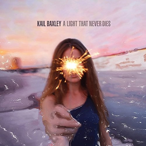 Kail Baxley - Light That Never Dies Music CD
