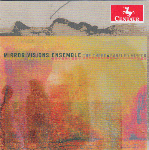 Thomas / Mirror Visions Ensemble - Mirror Visions Ensemble: The Three-Paneled Mirror [2 CD]