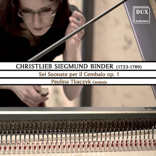 Binder / Paulina Tkaczyk - Sei Suonate Per Il Cembalo Op. 1 [2 CD]