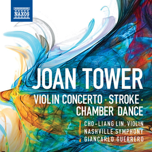 Tower / Lin / Nashville Symphony / Guerrero - Stroke Violin Concerto Chamber Dances [CD]