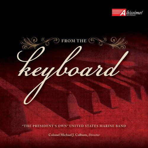 J Bach S / The Presidents Own United States - From the Keyboard [CD]