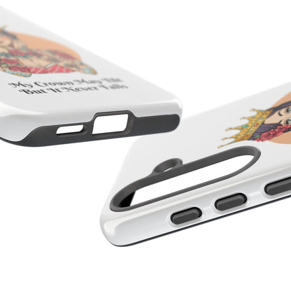 My Crown Never Falls Tattooed Girl Tough Phone Case