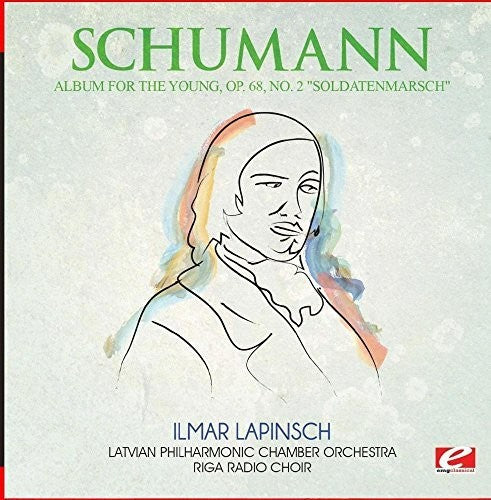 Latvian Philharmonic Chamber Orchestra - Album for the Young Op. 68 No. 2 Soldatenmarsch Music CD