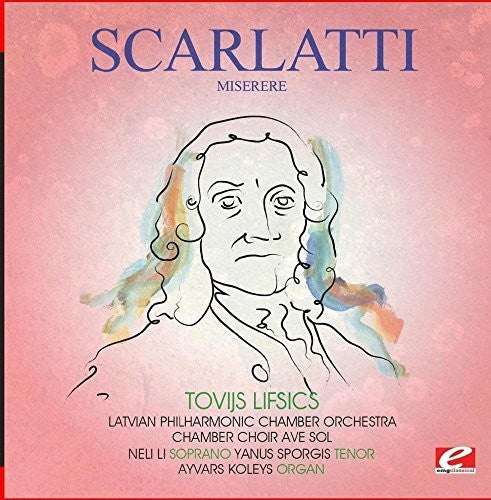 Scarlatti - Miserere [Remastered]