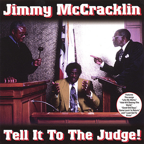 Jimmy Mccracklin - Tell It to the Judge Music CD
