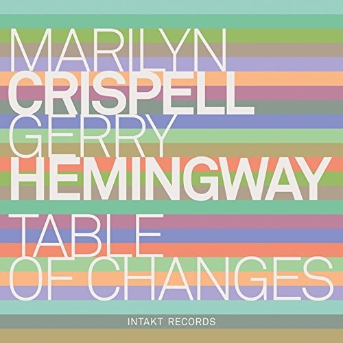 Crispell / Hemingway - Table of Changes Music CD