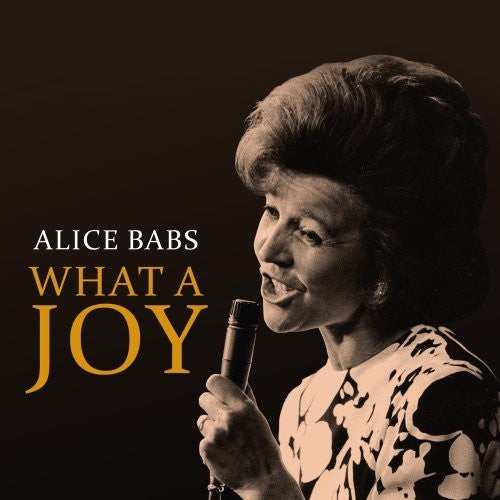Alice Babs - What a Joy [2 CD]