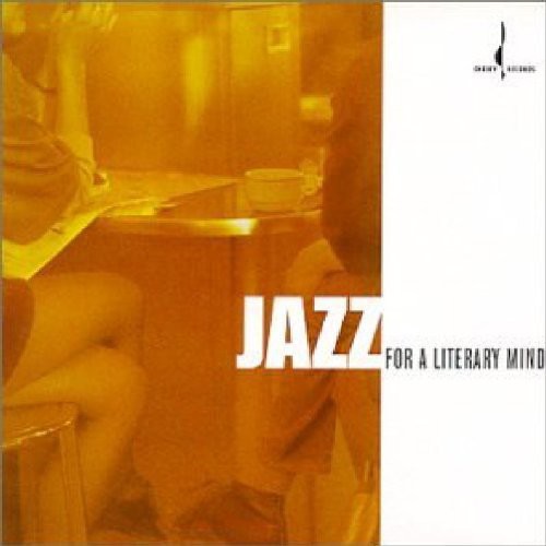 Jazz For A Literary Mind / Various - Jazz For A Literary Mind / Various - Music CD