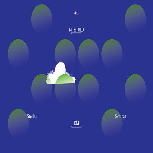 Stellar Om Source - Nite-Glo [Vinyl] Vinyl Record