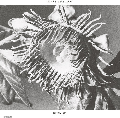 Blondes - Persuasion [12" Vinyl]